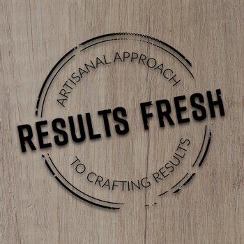 results fresh brokerage.